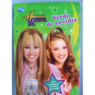 Hanna Montana: Verde de envidia